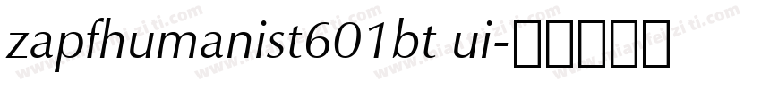 zapfhumanist601bt ui字体转换